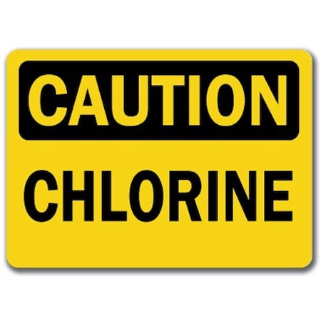 Signmission Safety Sign, 14 in Height, Plastic, Chlorine, CS-Chlorine CS-Chlorine